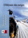 Cover image for L'Odyssée des neiges